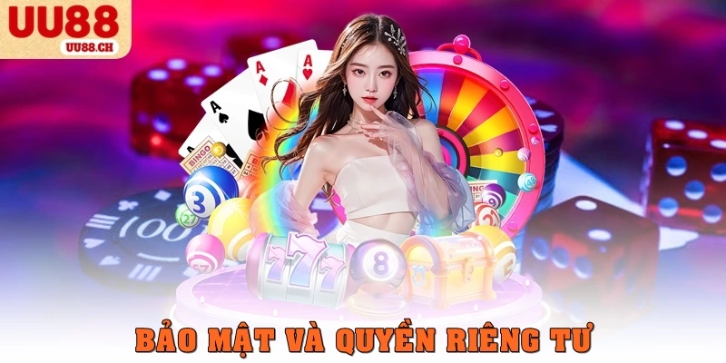 Bảo mật và quyền riêng tư