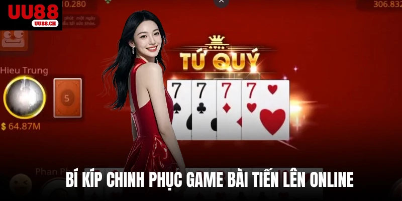 Bí kíp chinh phục game bài tiến lên online