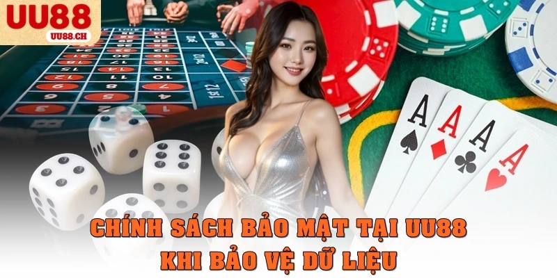 Chính sách bảo mật tại UU88 khi bảo vệ dữ liệu