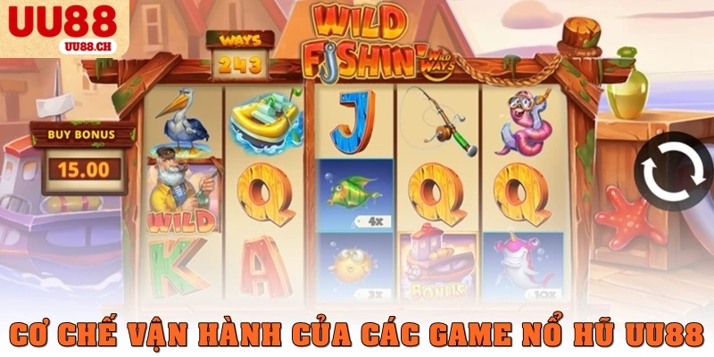 Cơ chế vận hành của các game nổ hũ UU88