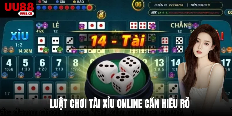 Luật chơi Tài xỉu online cần hiểu rõ 