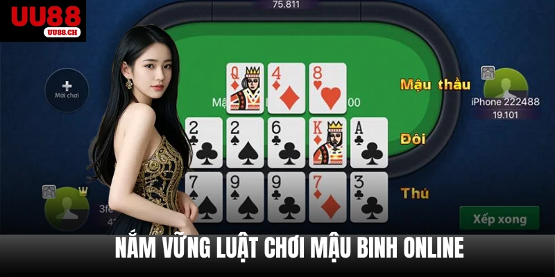 Nắm vững luật chơi Mậu binh online